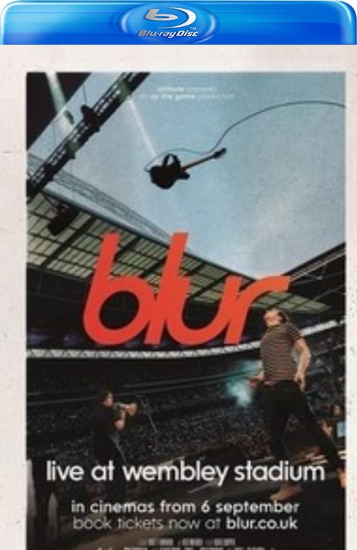 Blur: Live at Wembley Stadium[2024][英版原盘][英语][中文字幕][35.79GB]